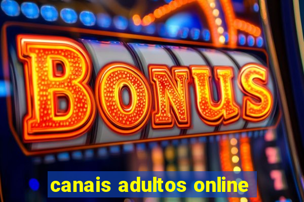 canais adultos online